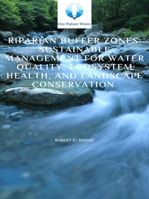 cover image of Riparian Buffer Zones